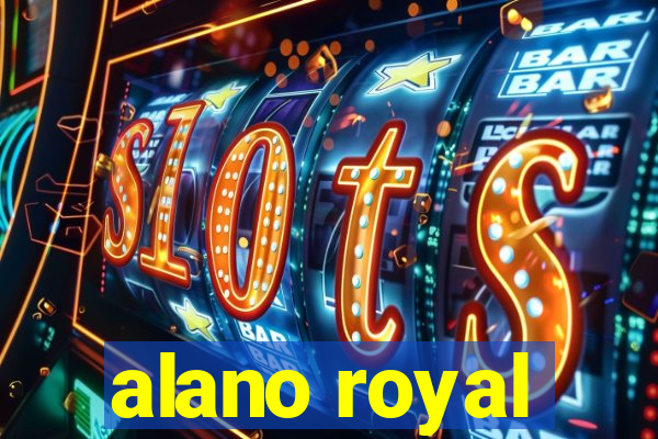 alano royal